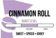 Cinnamon Roll Flavored Roasted Coffee Beans Mr. Dapper Coffee Roasters