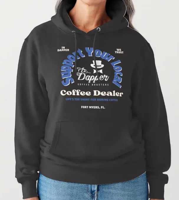 Mr. Dapper Coffee Dealer Hoodie - Mr. Dapper Coffee Roasters