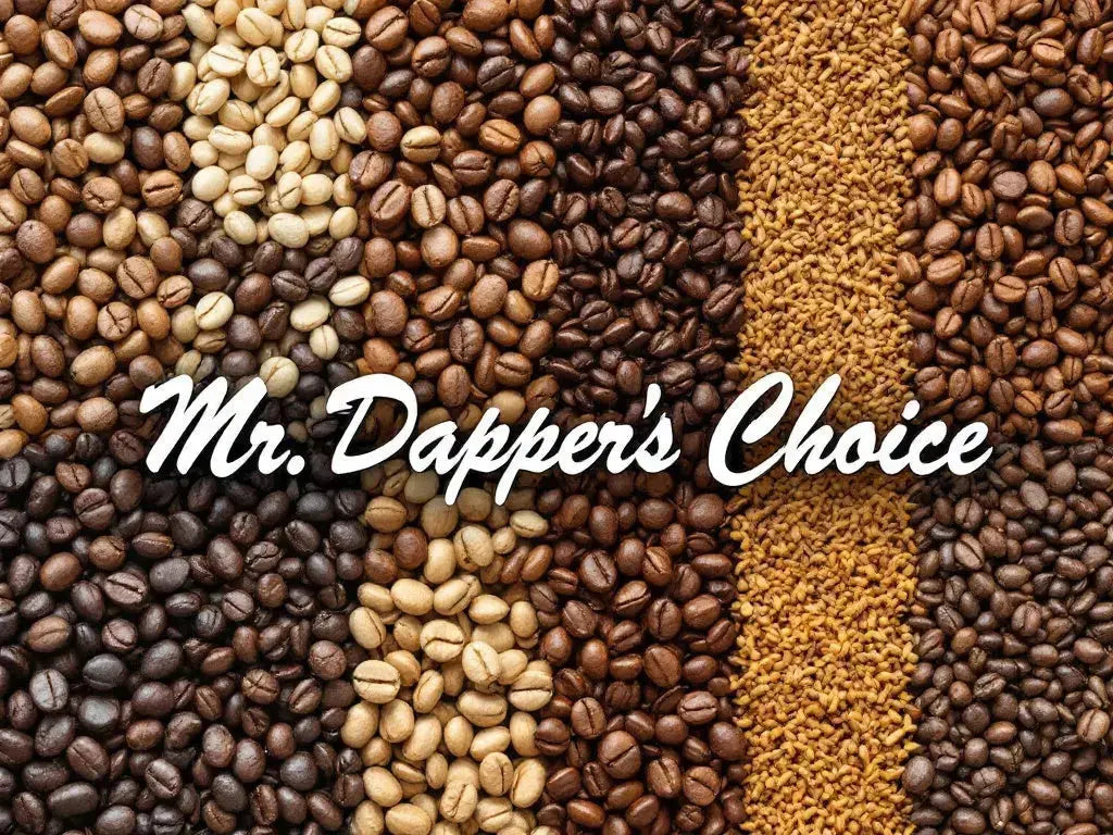 Dapper Choice Dark Roast Coffee Beans Mr. Dapper Coffee Roasters